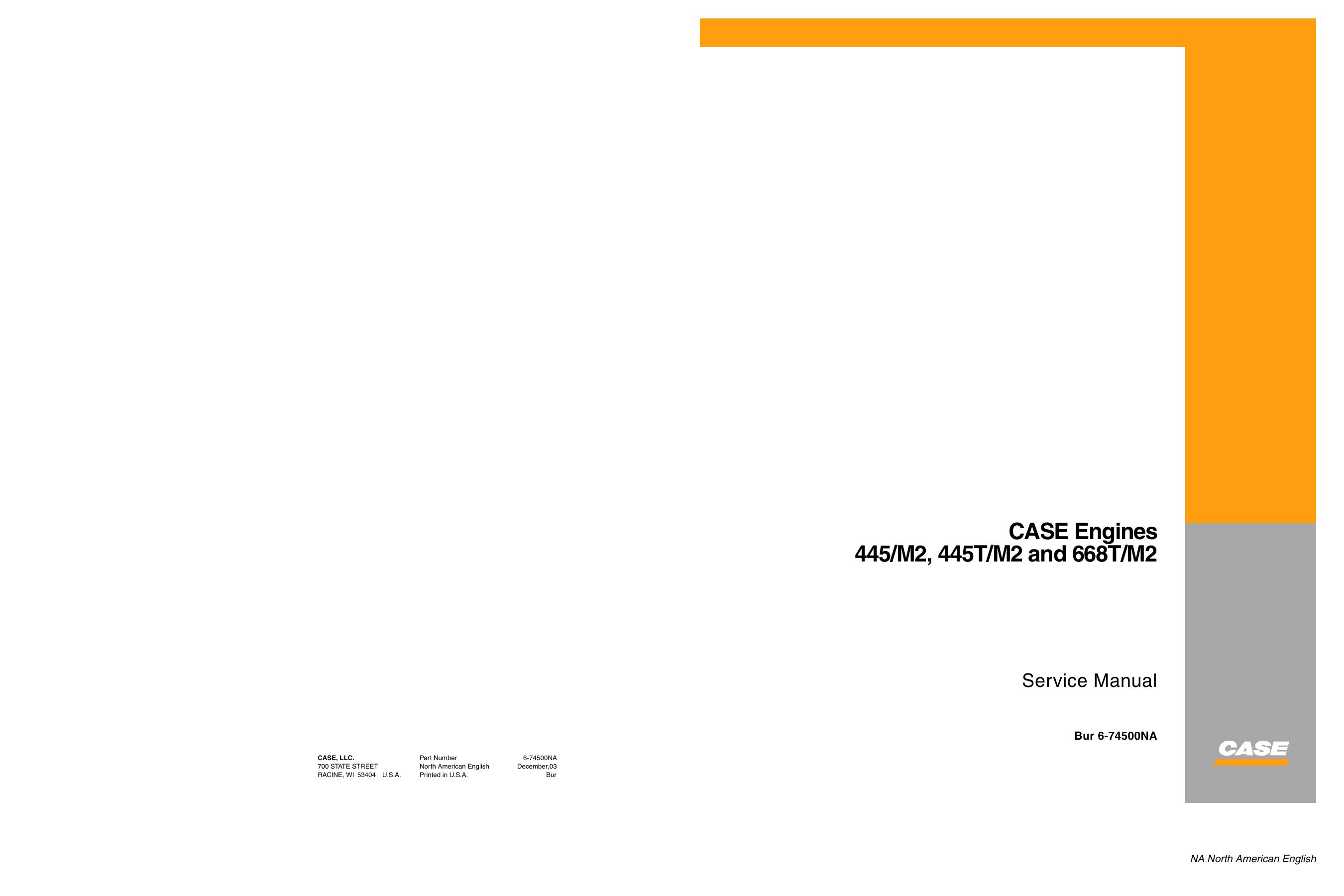 445 M2, 445T M2 and 668T M2 CASE Engines Service Manual